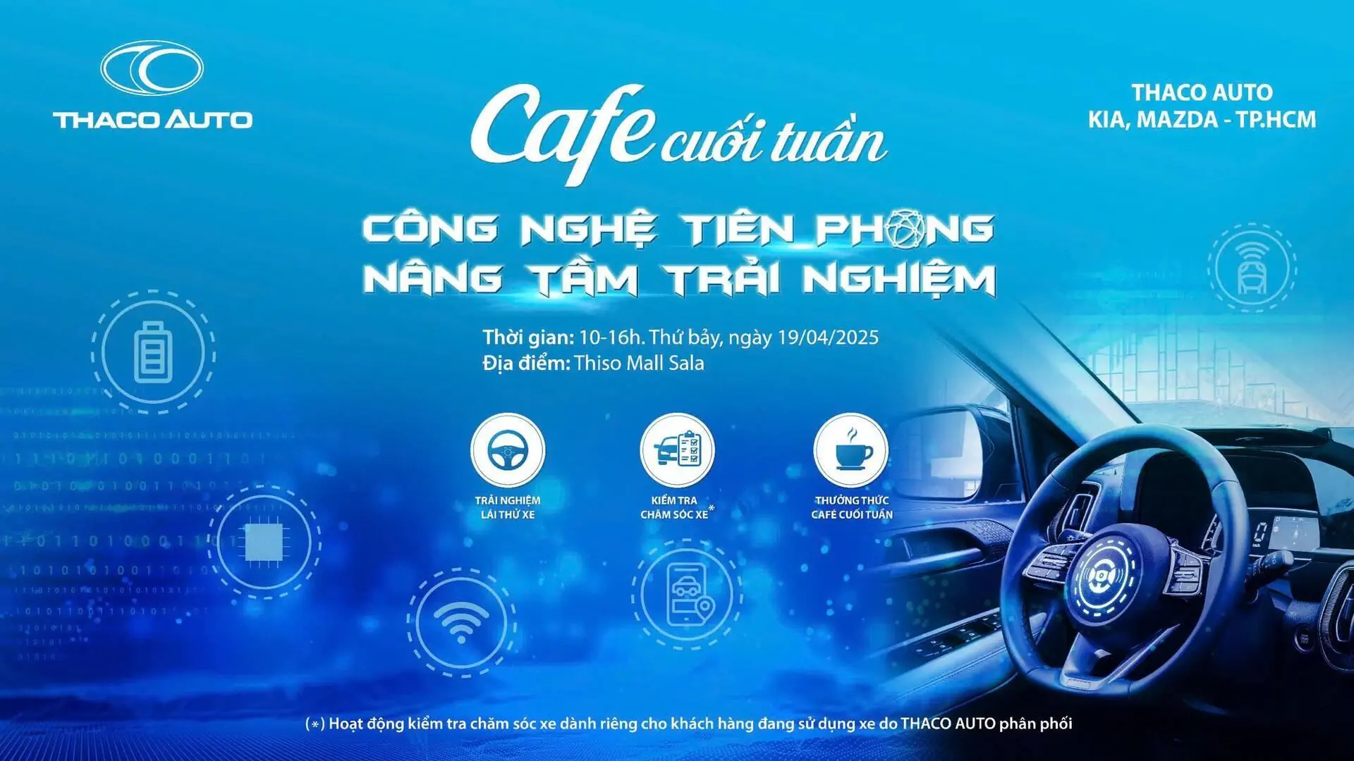 CÙNG THACO AUTO NÂNG TẦM TRẢI NGHIỆM VỚI CHƯƠNG TRÌNH “CAFE CUỐI TUẦN” CHỦ ĐỀ CÔNG NGHỆ